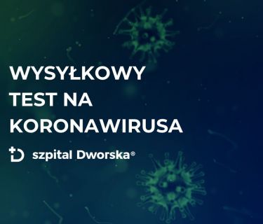 INSTRUKTAŻ - Wysyłkowe testy na koronawirusa