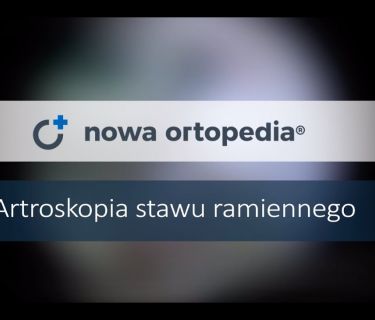 Nowa Ortopedia Artroskopia